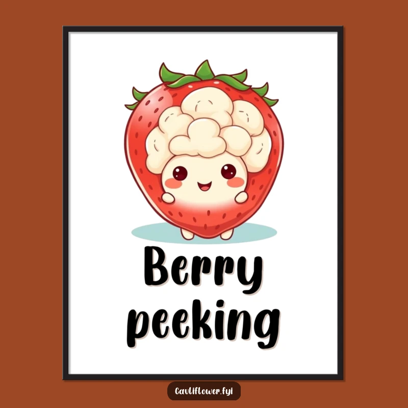 Funny Kawaii Cauliflower Strawberry Peek Digital Art: Instant Fruity Fun, Hilarious Funny Gift