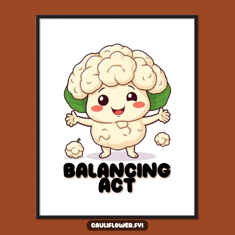 Funny Cauliflower Juggling Poster: Hilarious Veggie Art, Perfect Funny Wall Decor!