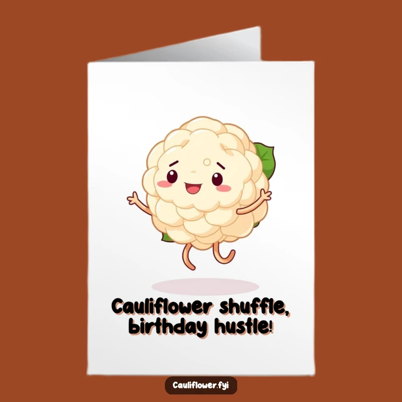 Free Printable Birthday Card: Funny Dancing Cauliflower Wishes, Wobbly Legs, Hilarious Downloadable Gift
