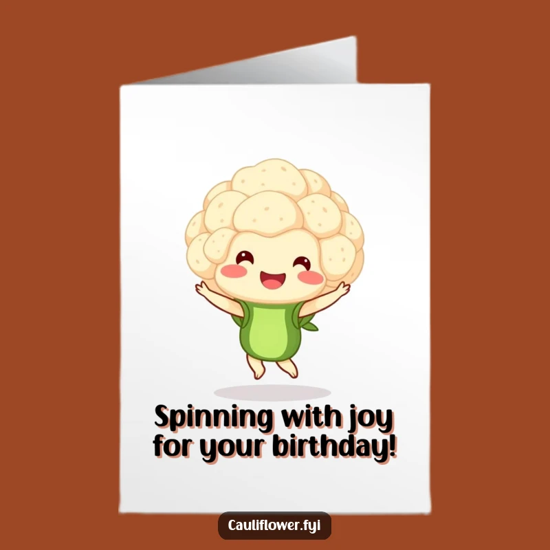 Free Printable Birthday Card: Twirling Cauliflower for a Hilarious Party!