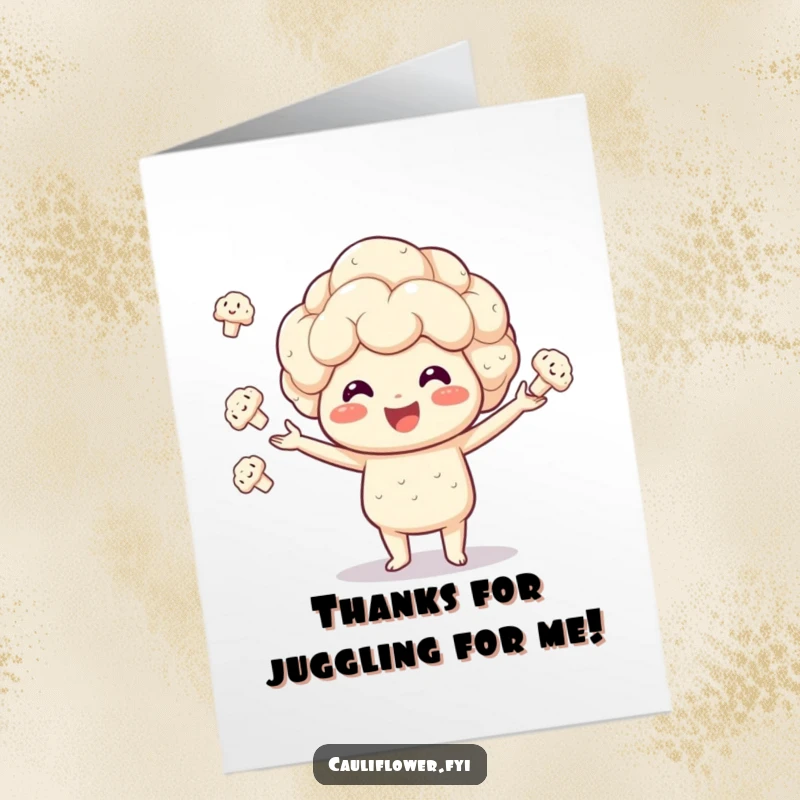 Funny Free Printable Thank You Card: Happy Kawaii cauliflower juggling florets, showing gratitude with a fun act.