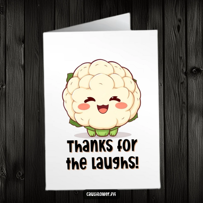 Funny Free Printable Thank You Card depicting a kawaii cauliflower with prominent laughter lines, joyfully expressing thanks.